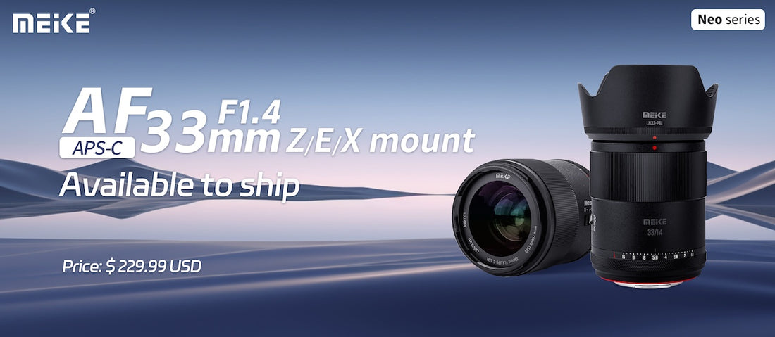 Meike Launches E-Mount Version of APS-C Prime 33mm F1.4 Lens with STM Motor