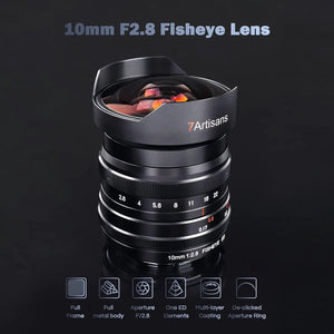 7artisans 10mm F2.8 Full Frame Manual Focus Wide Angle Fisheye Lens For Sony E Canon RF Nikon Z Fujifx Panasonic Sigma L Leica L