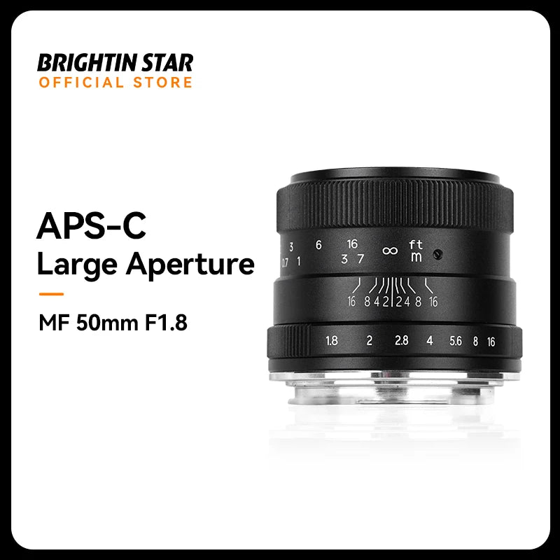 Brightin Star 50mm F1.8 MF APS-C Large Aperture Mirrorless Camera Lens For Sony E Canon EF-M Fuji X Nikon Z M4/3 Mount