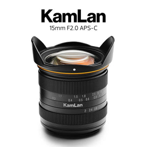 Kamlan 15mm F2.0 MF Wide Angle APS-C Mirrorless Camera Lens for Canon EF-M / Sony E / Fuji X / M43 Mount Cameras