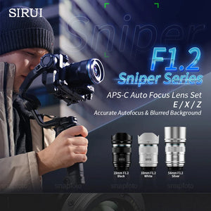 SIRUI Sniper 23mm 33mm 56mm F1.2 Camera Lens APS-C Auto focus Lens For Nikon Z Sony E Fuji X Mount Camera