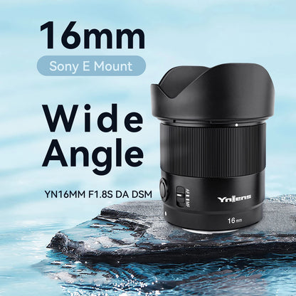 YONGNUO 16MM YN16mm F1.8S DA DSM Large Aperture Wide Angel Prime Lens for Sony E Mount